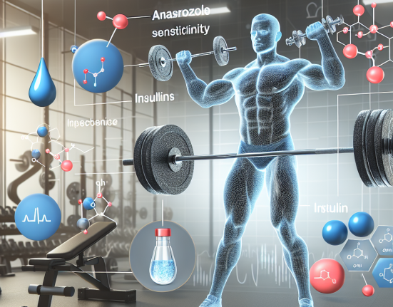 Wie Anastrozol die Insulinsensitivität im Kraftsport beeinflusst